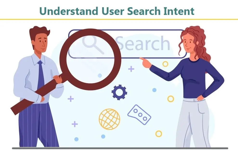 Understand User Intent